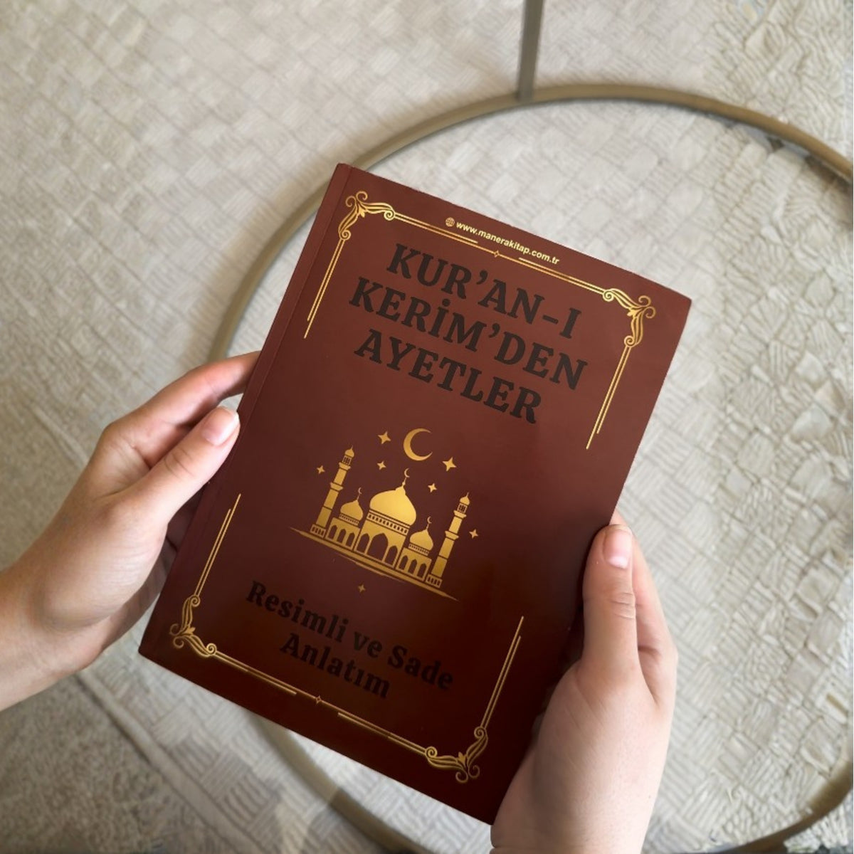 Kur’an-ı Kerim’den Ayetler – Resimli ve Sade Anlatım